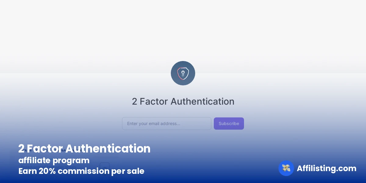 2 Factor Authentication affiliate program