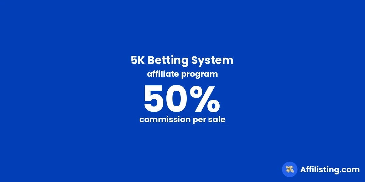 5K Betting System affiliate program