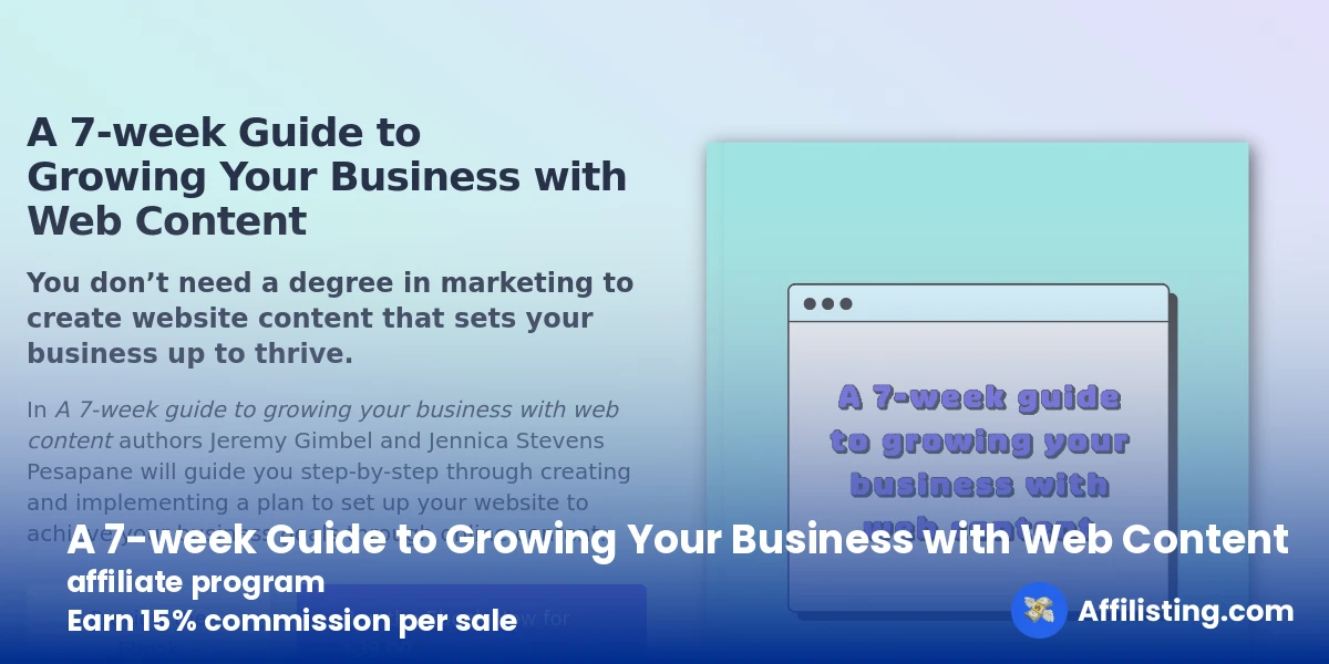 A 7-week Guide to Growing Your Business with Web Content affiliate program
