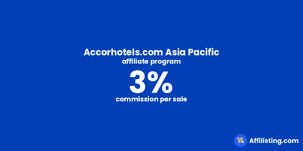 Accorhotels.com Asia Pacific affiliate program