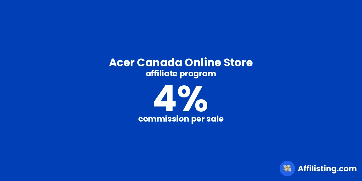 Acer Canada Online Store affiliate program