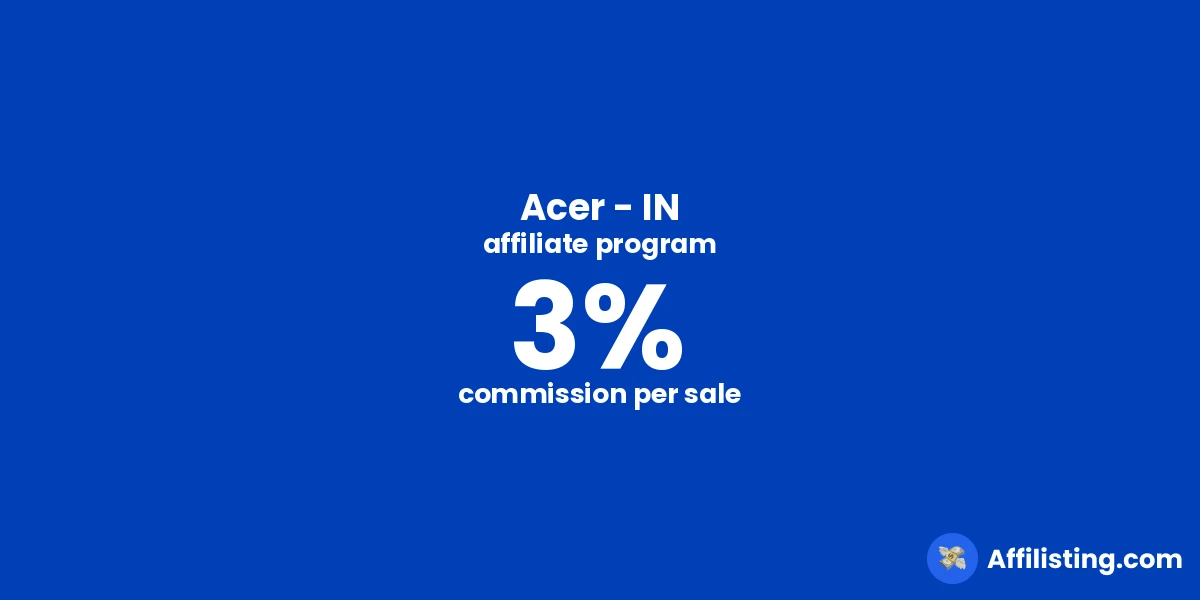 Acer - IN affiliate program