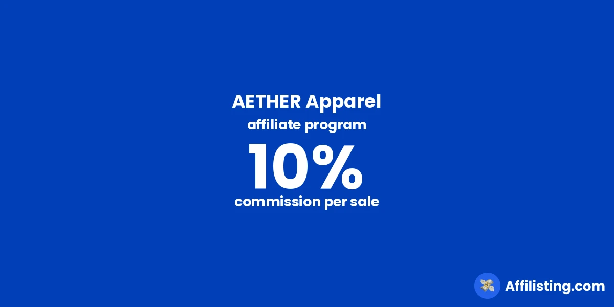 AETHER Apparel affiliate program