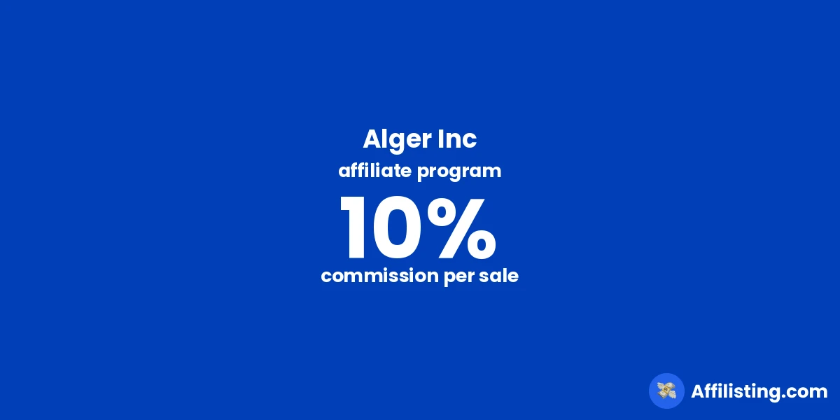 Alger Inc affiliate program