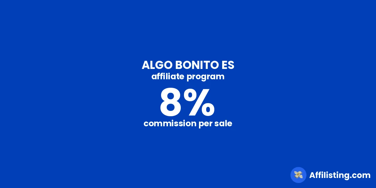 ALGO BONITO ES affiliate program