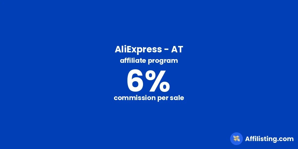 AliExpress - AT affiliate program