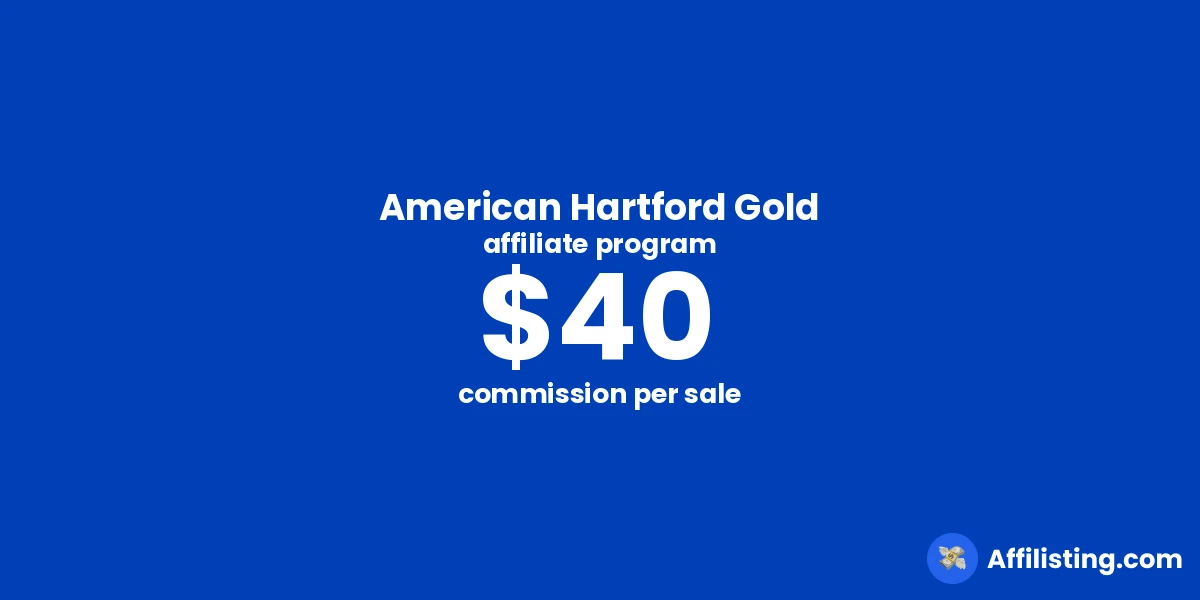 American Hartford Gold affiliate program