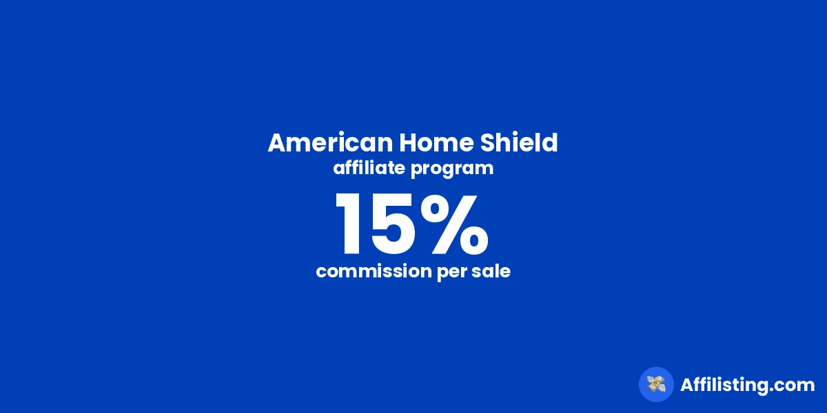 American Home Shield affiliate program