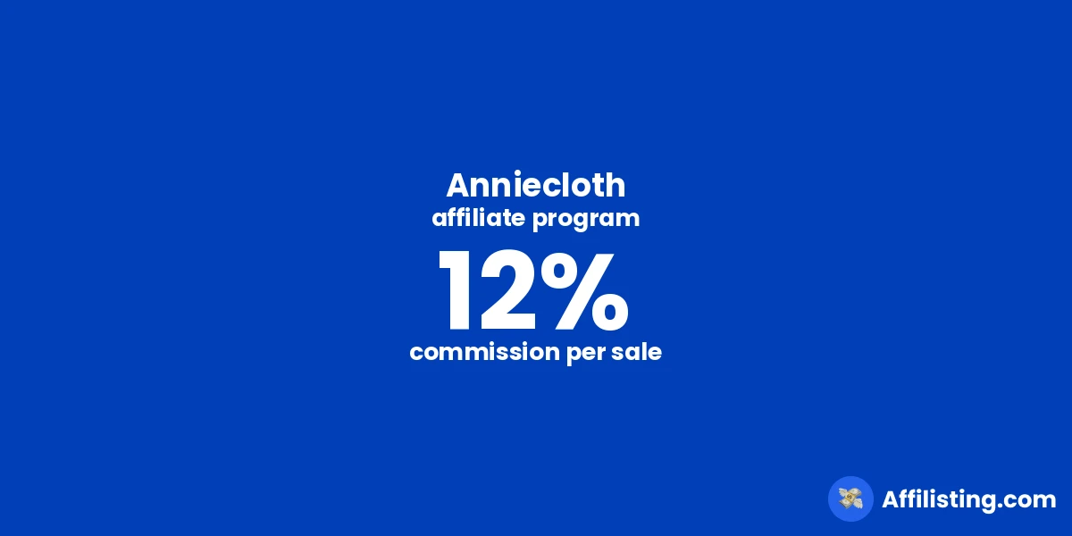 Anniecloth affiliate program