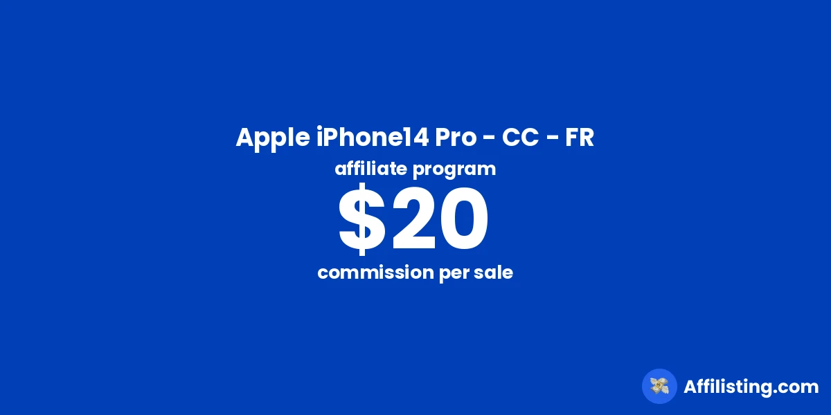 Apple iPhone14 Pro - CC - FR affiliate program