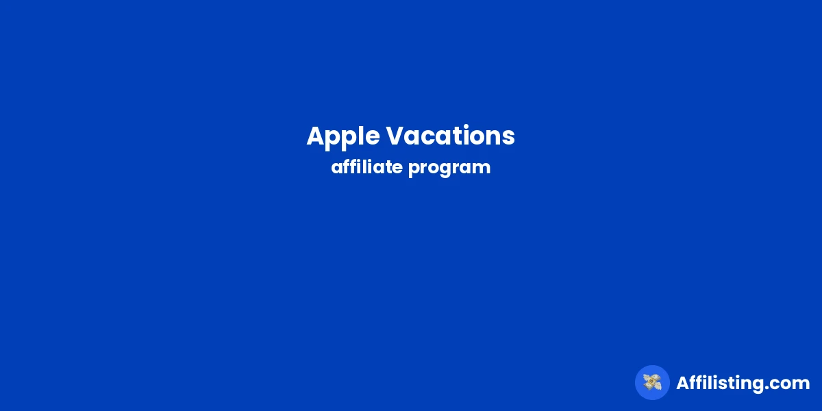 Apple Vacations affiliate program