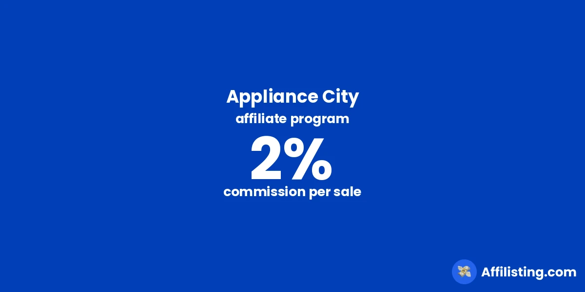 Appliance City affiliate program