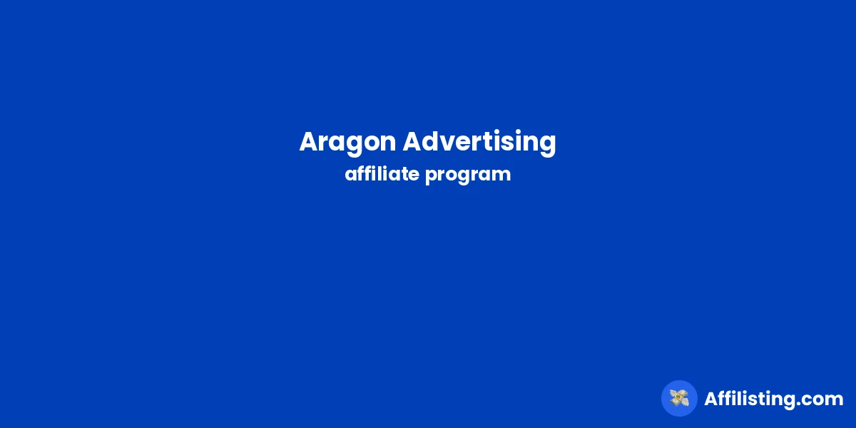 Aragon Advertising affiliate program