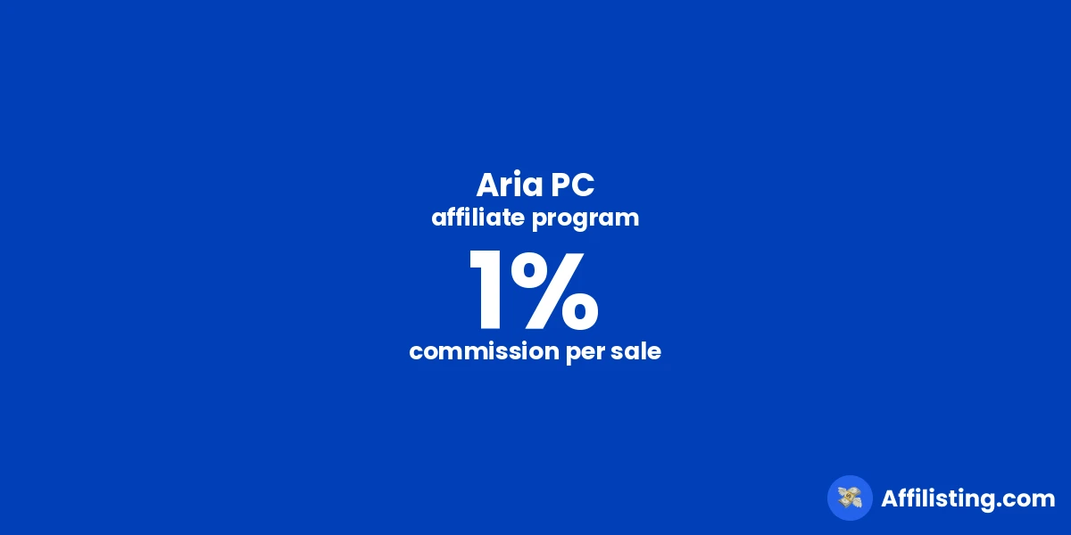 Aria PC affiliate program
