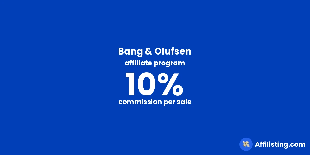 Bang & Olufsen affiliate program
