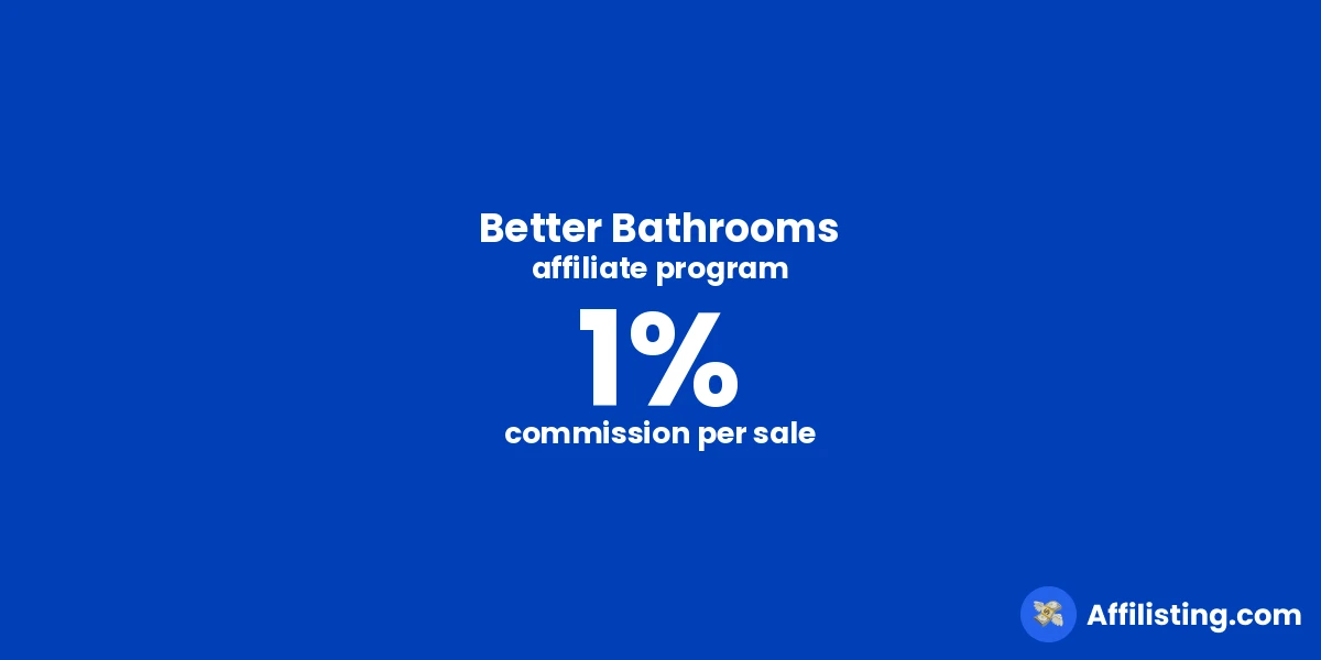 Better Bathrooms affiliate program