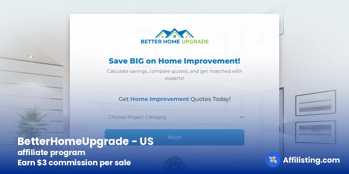 BetterHomeUpgrade - US affiliate program