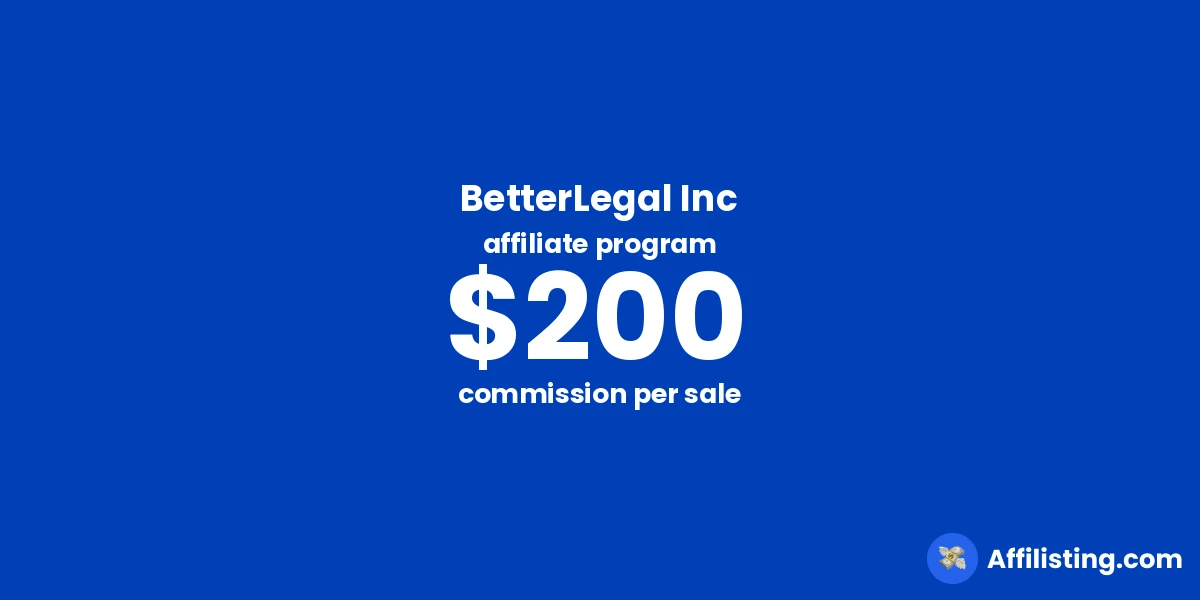 BetterLegal Inc affiliate program