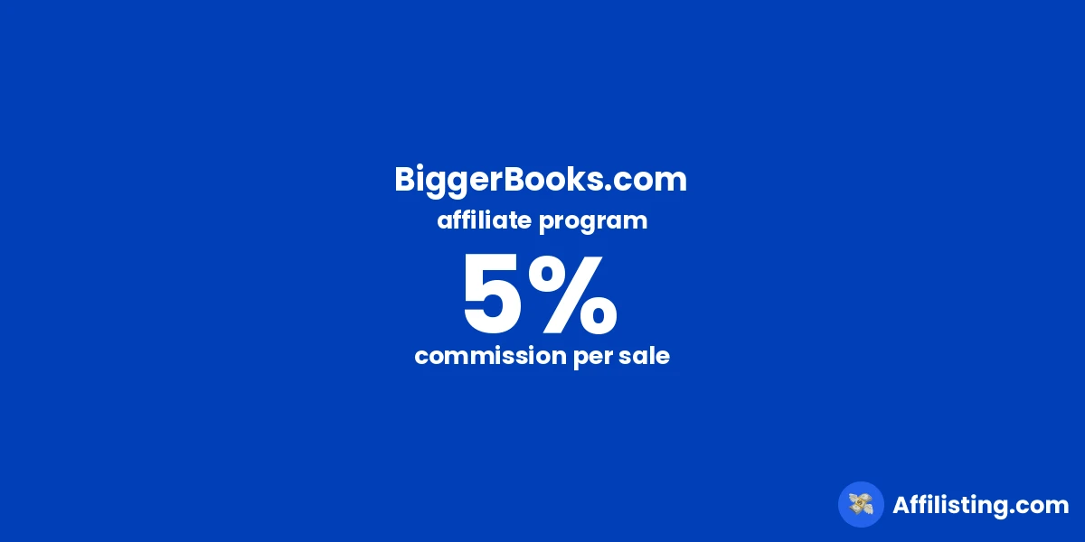 BiggerBooks.com affiliate program