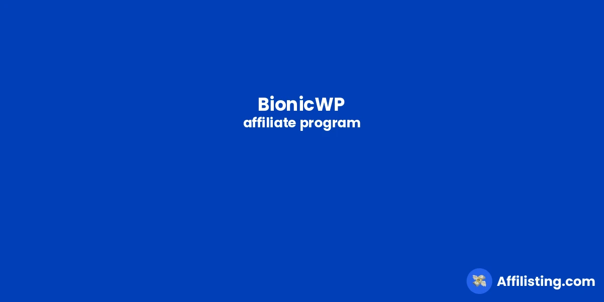 BionicWP affiliate program