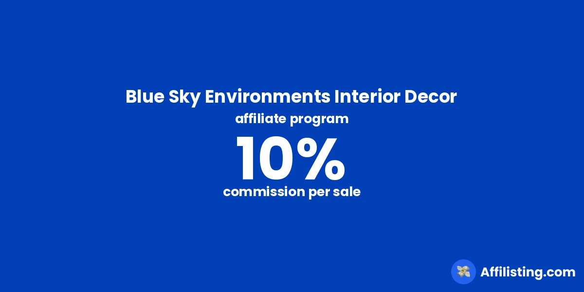 Blue Sky Environments Interior Decor affiliate program