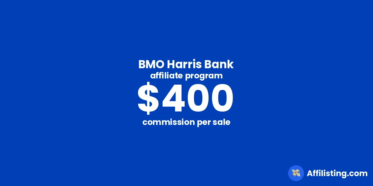 BMO Harris Bank affiliate program