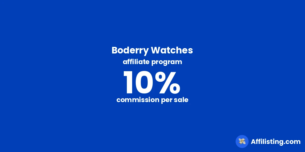 Boderry Watches affiliate program