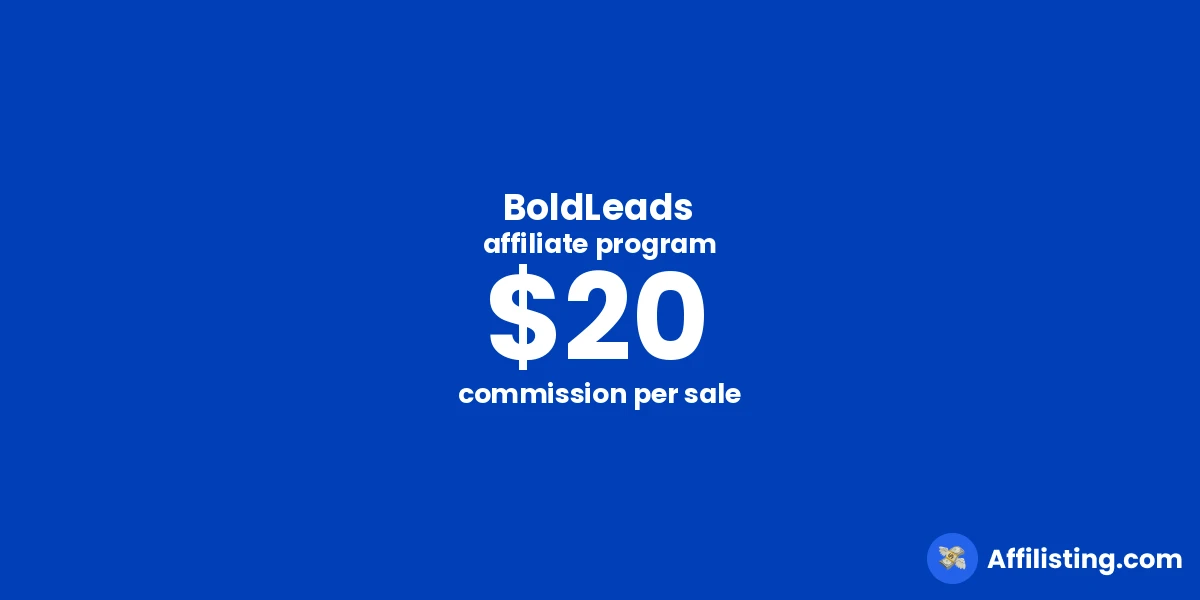 BoldLeads affiliate program