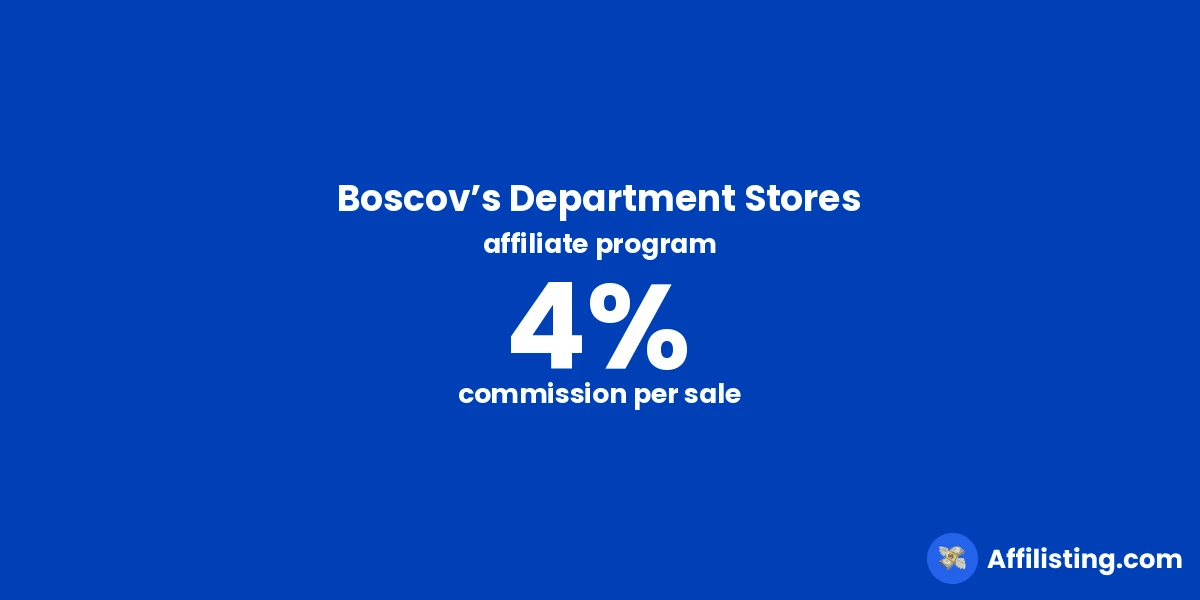 Boscov’s Department Stores affiliate program
