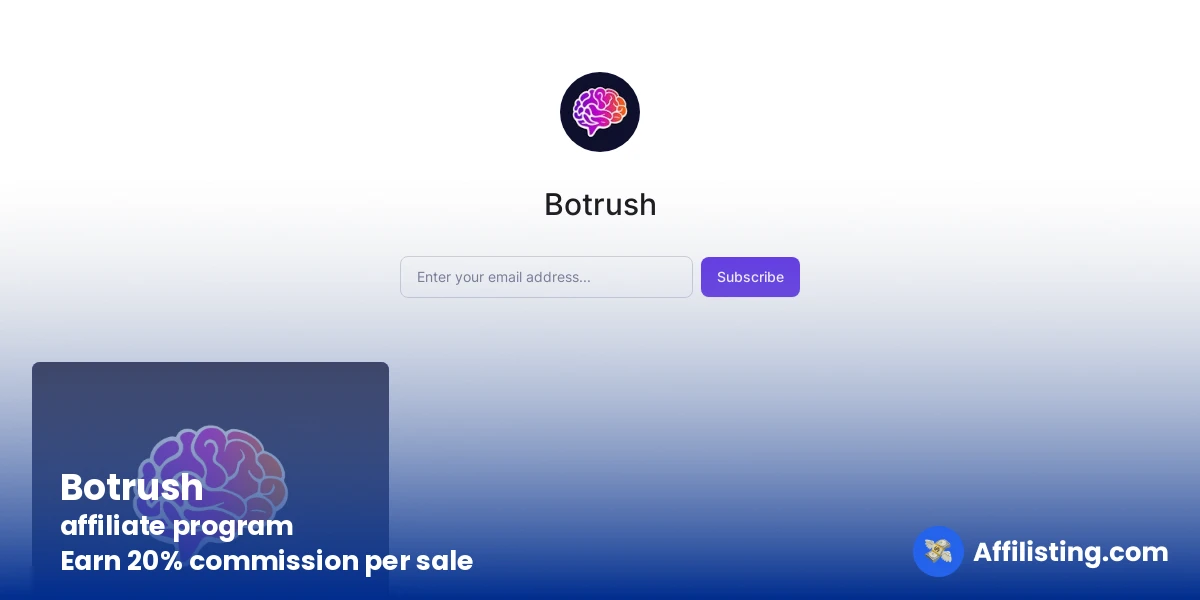 Botrush affiliate program