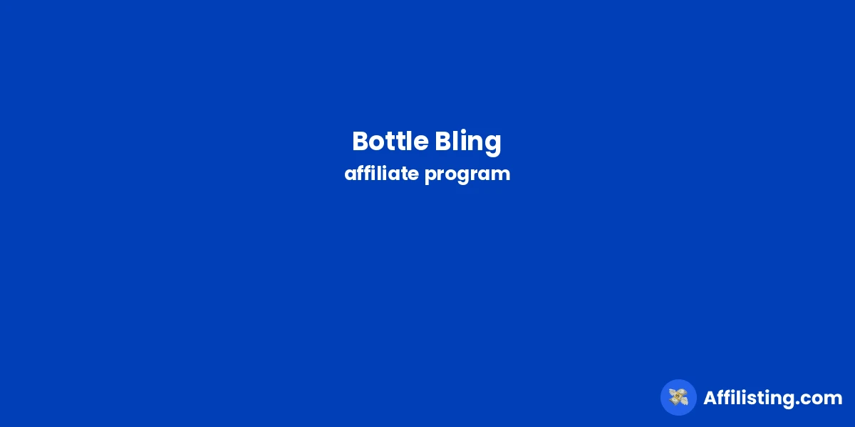 Bottle Bling affiliate program