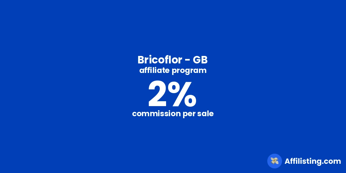 Bricoflor - GB affiliate program