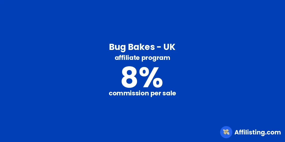 Bug Bakes - UK affiliate program