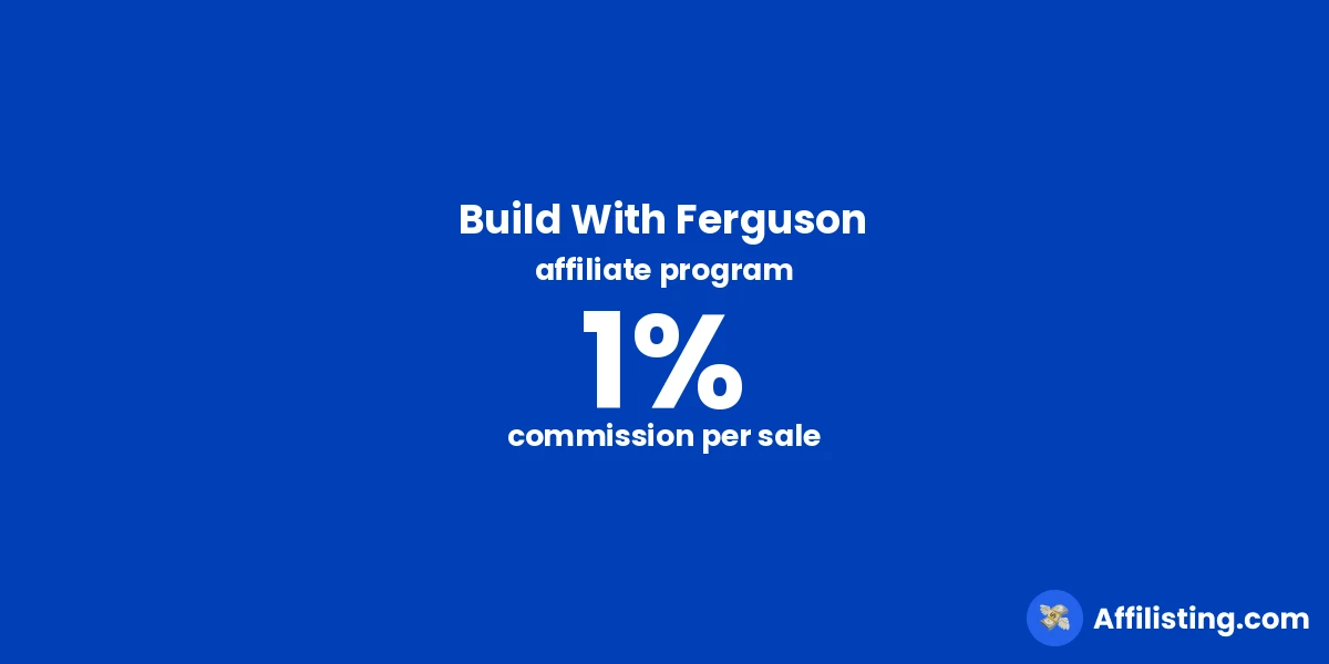 Build With Ferguson affiliate program