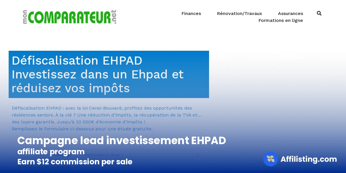 Campagne lead investissement EHPAD affiliate program