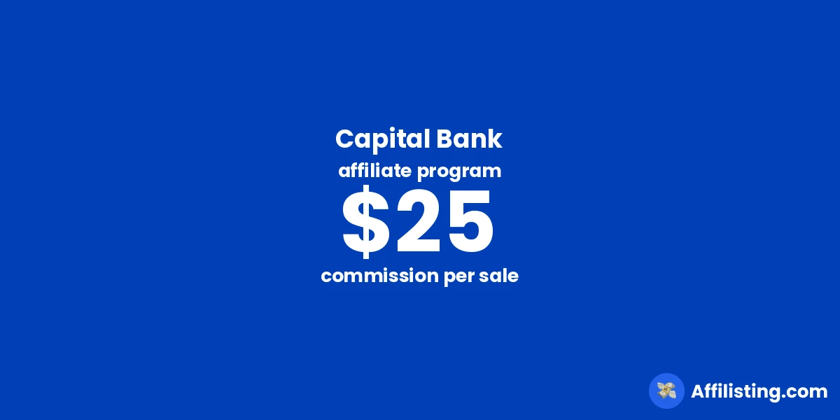 Capital Bank affiliate program
