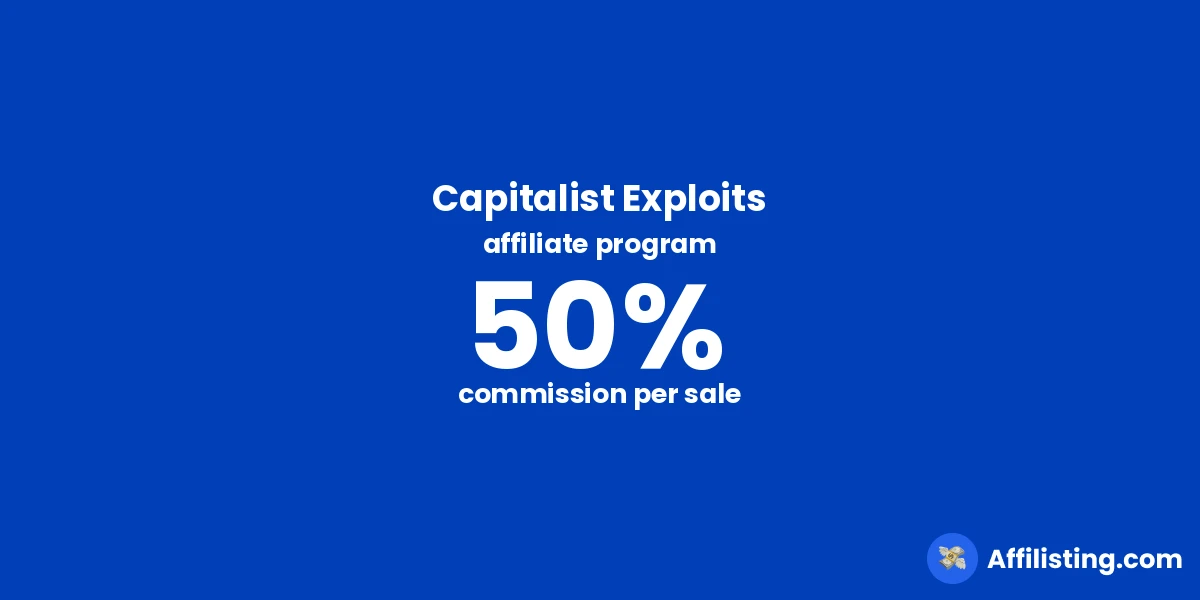 Capitalist Exploits affiliate program