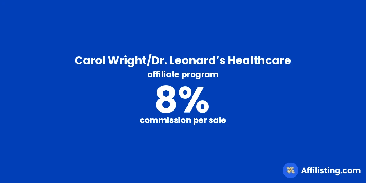 Carol Wright/Dr. Leonard’s Healthcare affiliate program