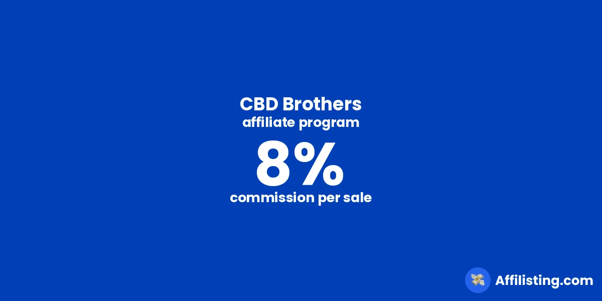 CBD Brothers affiliate program