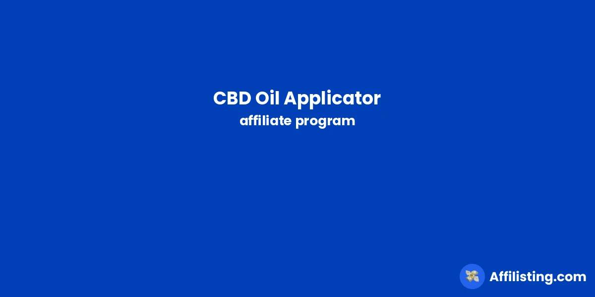 CBD Oil Applicator affiliate program