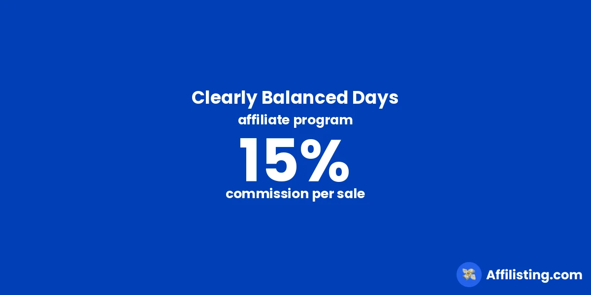 Clearly Balanced Days affiliate program