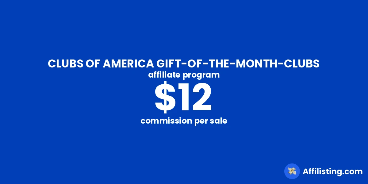 CLUBS OF AMERICA GIFT-OF-THE-MONTH-CLUBS affiliate program