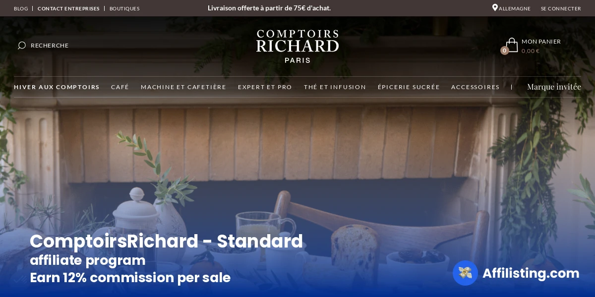 ComptoirsRichard - Standard affiliate program