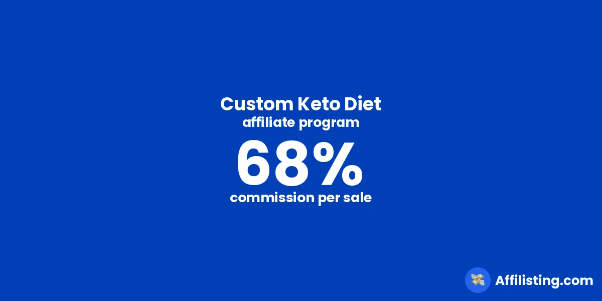 Custom Keto Diet affiliate program
