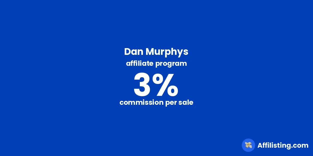 Dan Murphys affiliate program