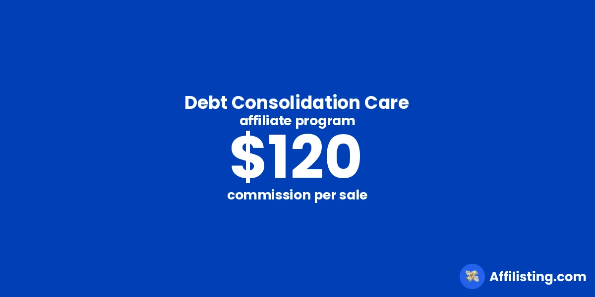 Debt Consolidation Care affiliate program