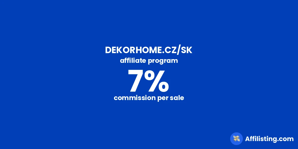 DEKORHOME.CZ/SK affiliate program