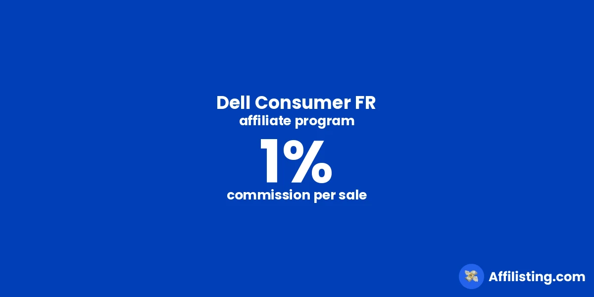 Dell Consumer FR affiliate program