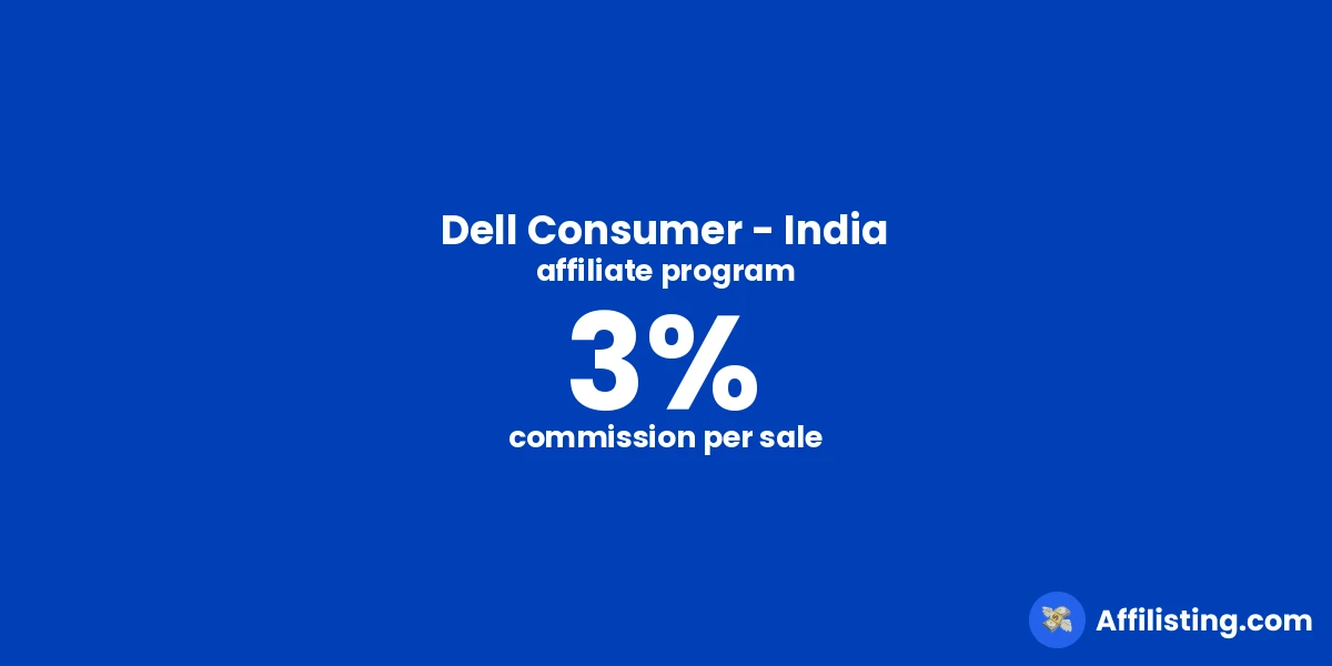 Dell Consumer - India affiliate program
