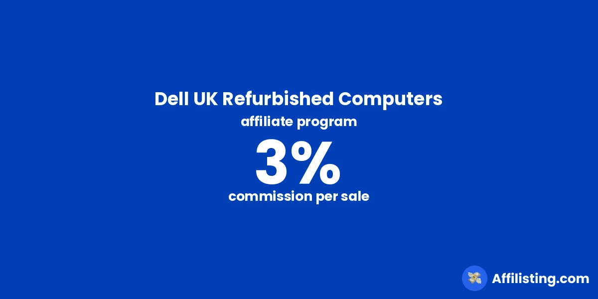 Dell UK Refurbished Computers affiliate program